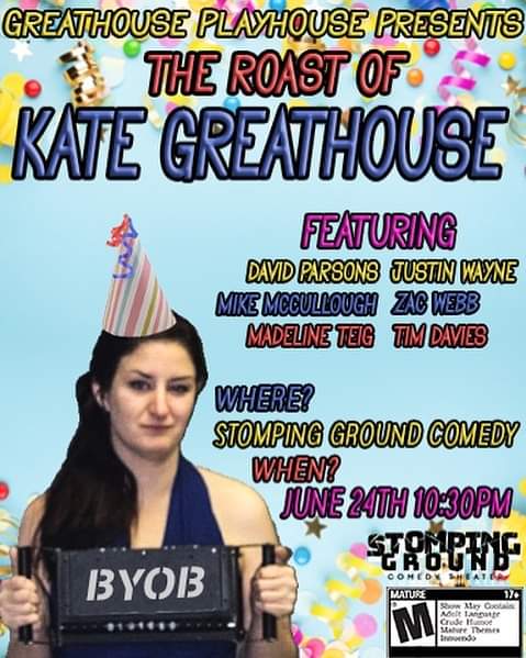 Join the roast of Kate Greathouse